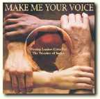 Make Me Your Voice CD