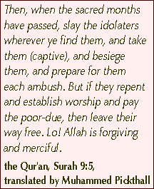 Islam means submission.